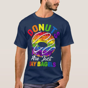 Camiseta Los Donuts Son Gay Bagles Bi Biseuell Trans Queer