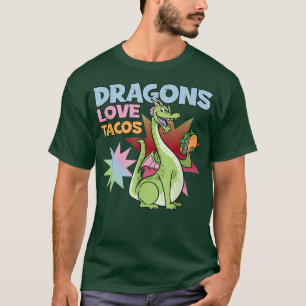 Camiseta Los dragones aman los tacos