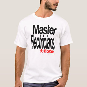 Camiseta Los Electricistas Maestros Lo Hacen Mejor