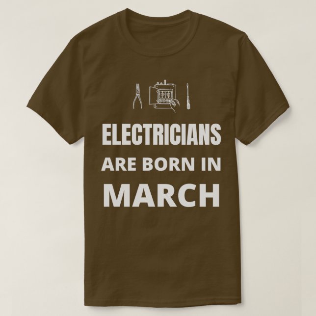 Camiseta Los electricistas nacen en marzo (Diseño del anverso)