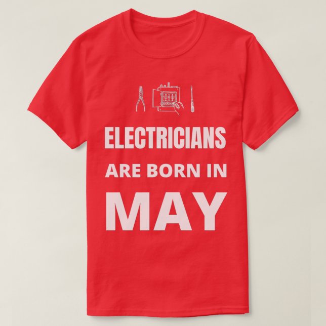 Camiseta Los electricistas nacen en mayo (Diseño del anverso)