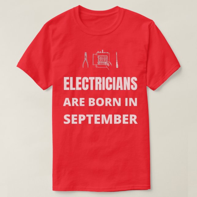Camiseta Los electricistas nacen en septiembre (Diseño del anverso)