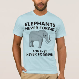 Camiseta Los elefantes nunca olvidan