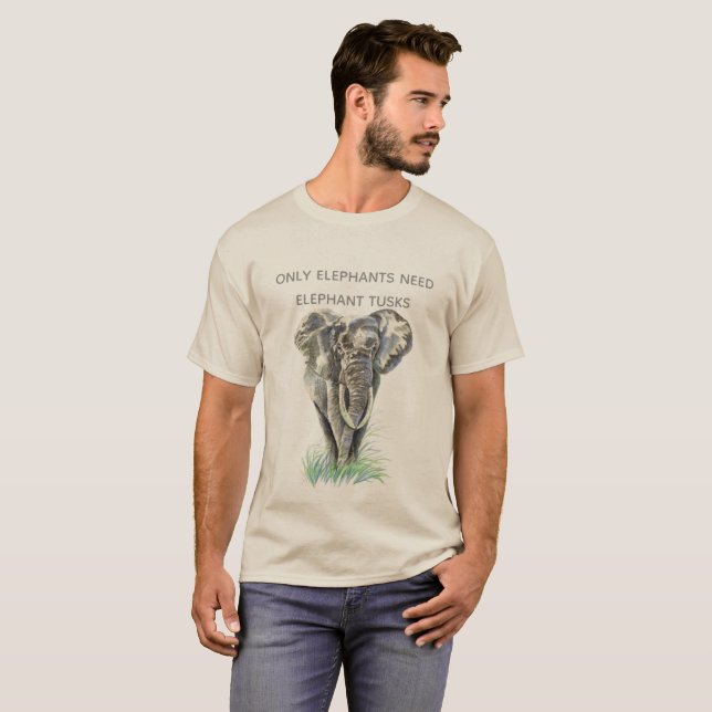 Camiseta Los elefantes sólo necesitan colmillos de elefante (Anverso completo)