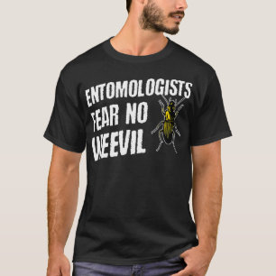 Camiseta Los entomólogos temen que no haya un error de esc