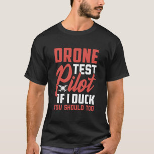 Camiseta Los Entusiastas Del Piloto De Pruebas De Drones En