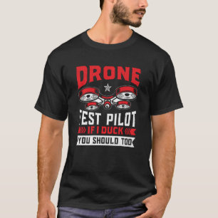 Camiseta Los Entusiastas Del Piloto De Pruebas De Drones En
