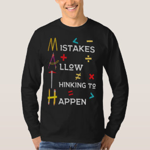 Camiseta Los Errores De Maestros De Matemáticas Permiten Qu