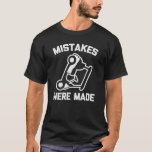 Camiseta Los Errores Fueron Hechos Chiste De Moda Funny Gol<br><div class="desc">Se cometieron errores cuando se hizo diseño de Chiste de moda Funny Golf Cart Dad para tu abuelo,  abuela,  papá,  mamá,  esposo,  esposa o amigo que realmente está enamorado del golf.</div>