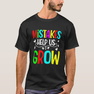 Camiseta Los Errores Nos Ayudan A Crecer La Inspiración De 