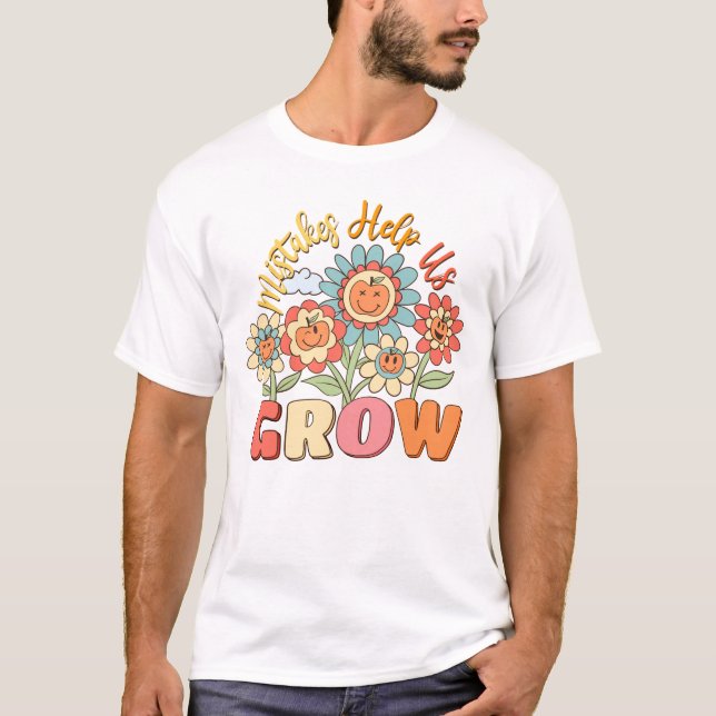Camiseta Los errores nos ayudan a crecer | Motivación flora (Anverso)