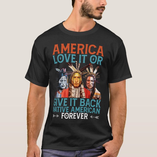 Camiseta Los Estados Unidos Lo Aman O Devuelven A Los Nativ (Anverso)