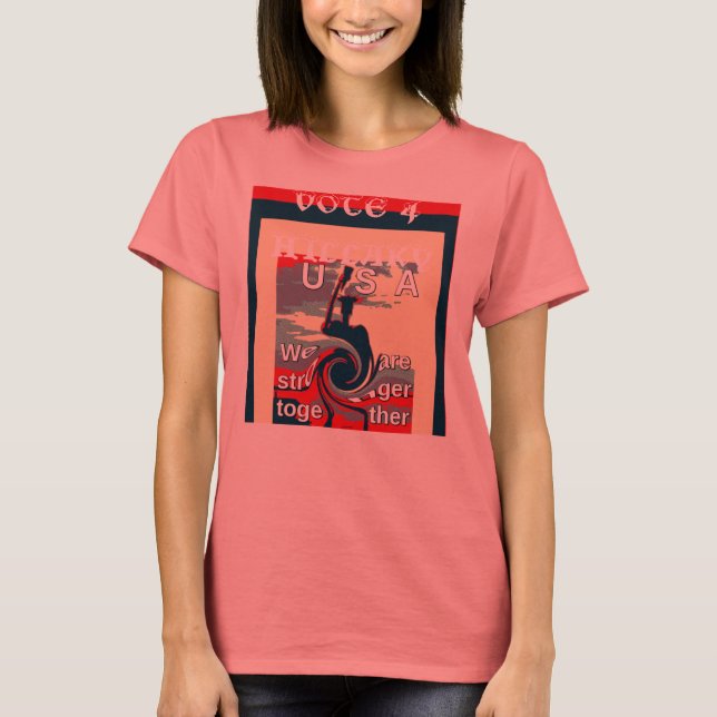 Camiseta Los Estados Unidos votan por Hillary más fuerte ju (Anverso)