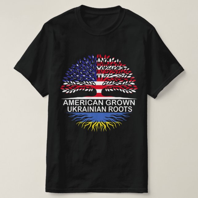 Camiseta Los estadounidenses cultivan raíces ucranianas con (Diseño del anverso)