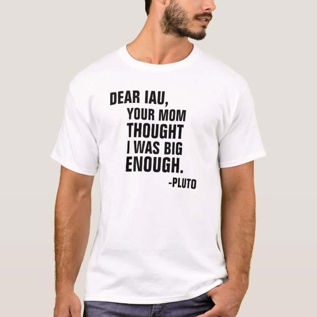 Camiseta Los estimados IAU su mamá pensaron que era (Anverso)