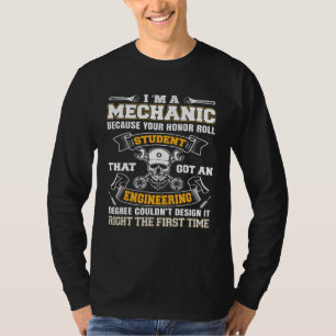 Camiseta Los Estudiantes De Mecánica E Ingeniería No Pudier