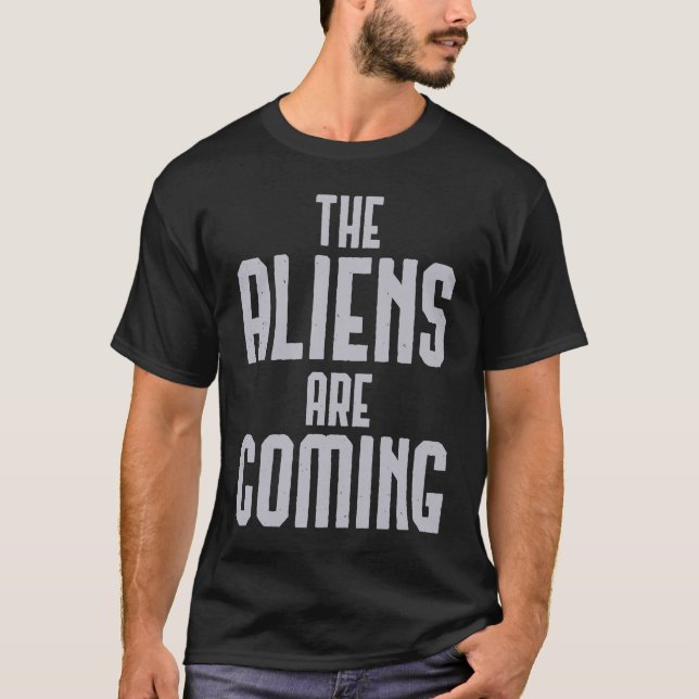 Camiseta Los extranjeros están llegando (Anverso)