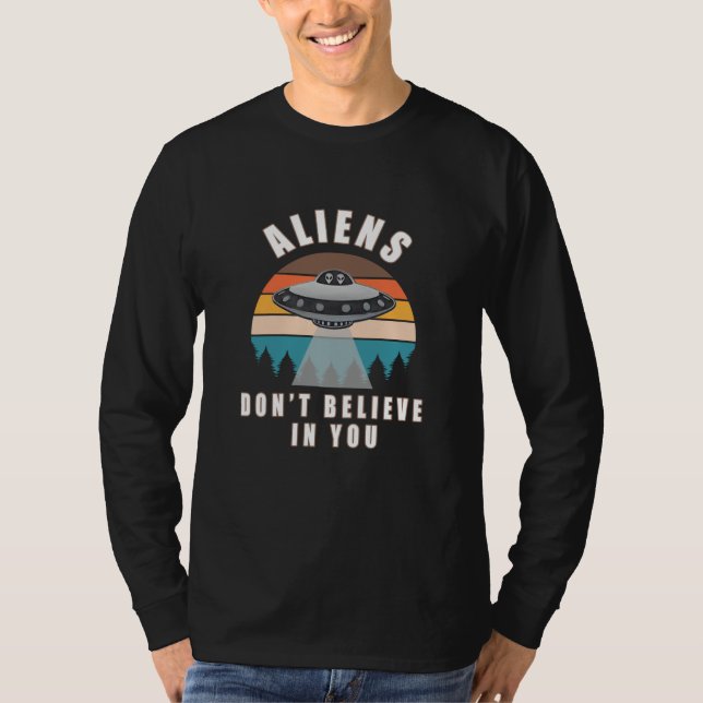 Camiseta Los extranjeros no creen en ti (Anverso)
