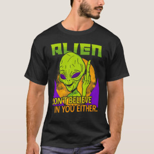 Camiseta Los extranjeros no creen en ti ni en el spa UFO Hu