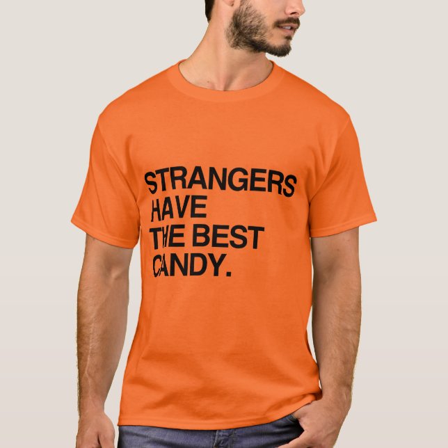 CAMISETA LOS EXTRANJEROS TIENEN EL MEJOR CARAMELO (Anverso)