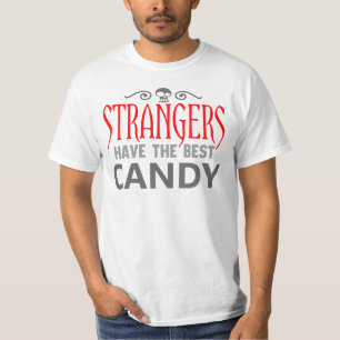 Camiseta Los extranjeros tienen el mejor caramelo