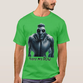 Camiseta ¡Los extraterrestres son REALES!