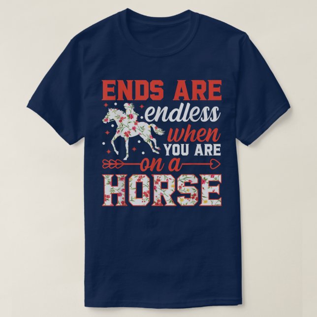 Camiseta Los extremos son interminables cuando estás en un  (Diseño del anverso)
