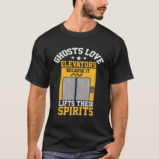 Camiseta Los Fantasmas Aman Los Elevadores Porque Levantan  (Anverso)