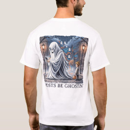 Camiseta Los fantasmas sean el frente y la espalda