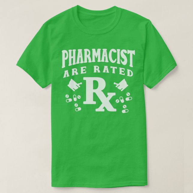 Camiseta Los Farmacéuticos Están Calificados Como Técnicos  (Diseño del anverso)