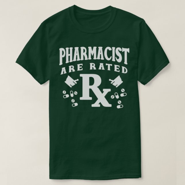 Camiseta Los Farmacéuticos Son Técnicos De Farmacia Rx (Diseño del anverso)