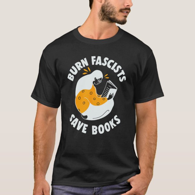 Camiseta Los fascistas quemados salvan libros leyendo (Anverso)