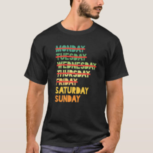Camiseta Los Fines De Semana Son La Mejor Parte De La Seman