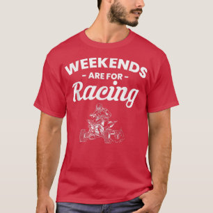 Camiseta Los Fines De Semana Son Para El Carreras De Bicicl