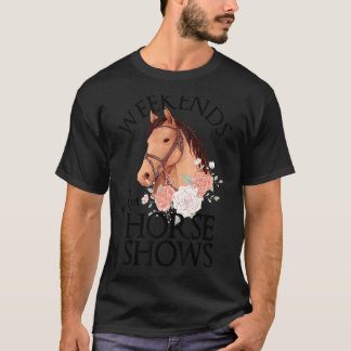 Camiseta Los fines de semana son para espectáculos de cabal