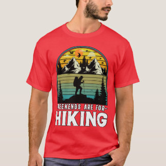 Camiseta Los fines de semana son para hacer senderismo en l