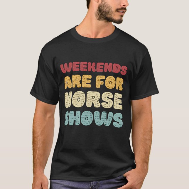 Camiseta Los fines de semana son para las chicas de los esp (Anverso)