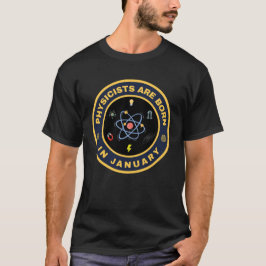Camiseta Los físicos nacen en el diseño alternativo de ener