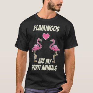 Camiseta Los flamencos son mis espíritus Animales adoran lo