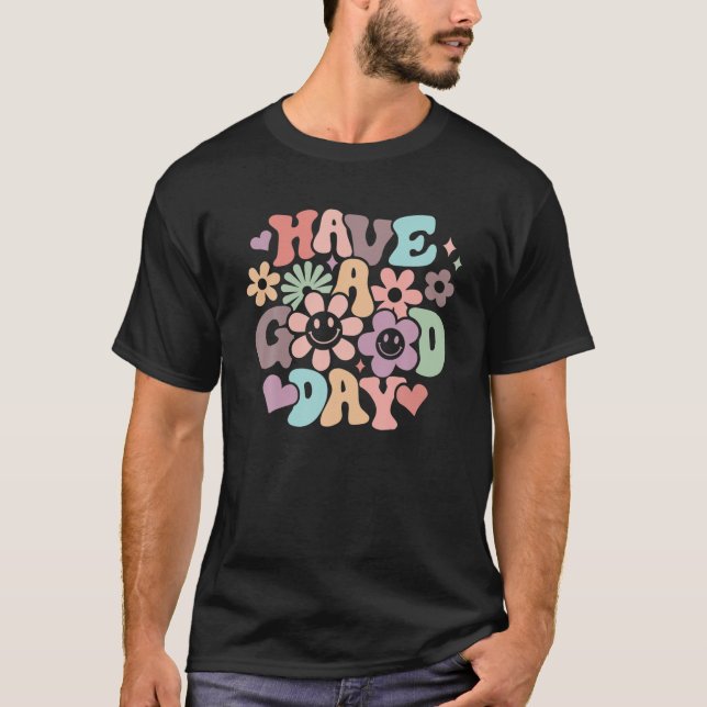 Camiseta Los Flores Retro Tienen Un Buen Día De Vibes Posit (Anverso)