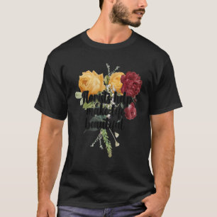 Camiseta Los floristas ayudan a hacer la vida hermosa Jardi