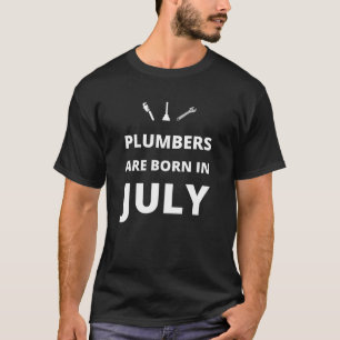 Camiseta Los fontaneros nacen en julio