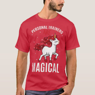 Camiseta Los formadores personales son profesionales mágico