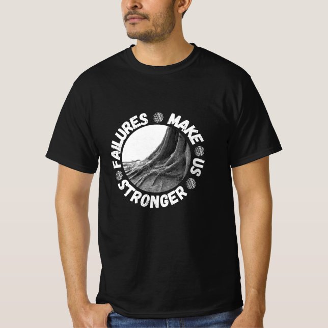Camiseta Los fracasos nos hacen más fuertes (Anverso)