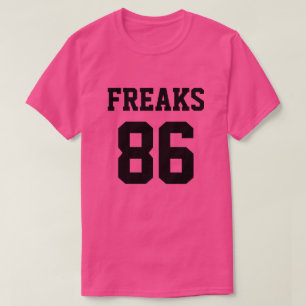 Camiseta Los Freaks están fuera
