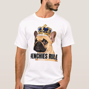 Camiseta Los Frenchies mandan arte de Bulldog francés coron