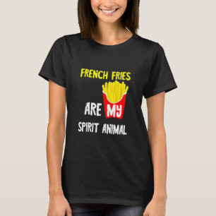 Camiseta Los Fries Franceses Son Mis Espíritus Animales Ali