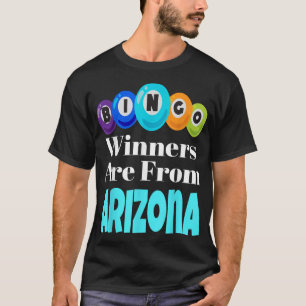 Camiseta Los Ganadores De Bingo Son De Arizona Funny Game N