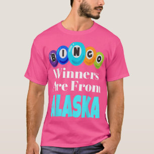 Camiseta Los Ganadores Del Bingo Son De La Cosa De La Noche