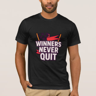 Camiseta Los ganadores nunca abandonan el juego gráfico mot